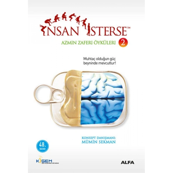 İnsan İsterse - Azmin Zaferi Öyküleri 2
