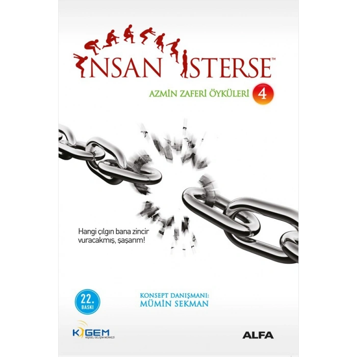 İnsan İsterse - Azmin Zaferi Öyküleri 4