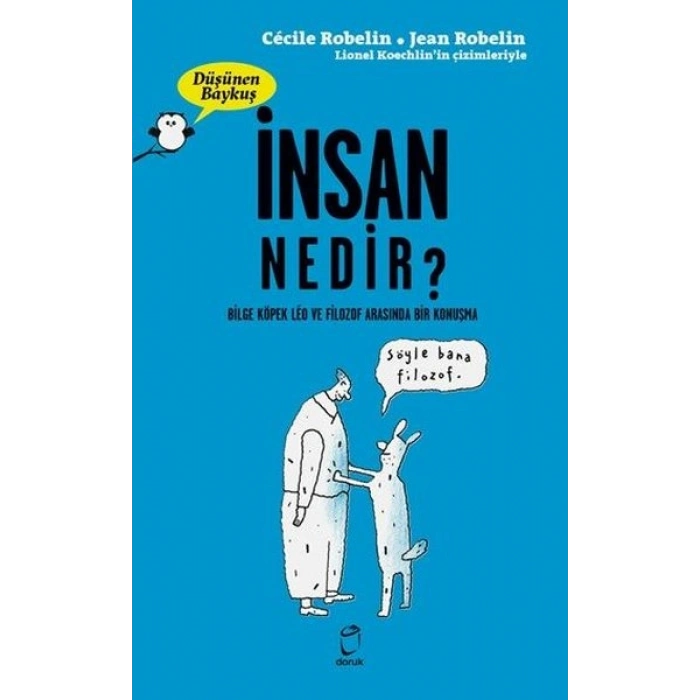 İnsan Nedir? - Düşünen Baykuş