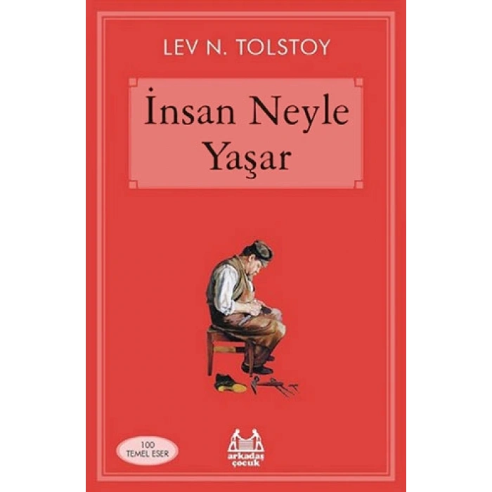 İnsan Neyle Yaşar