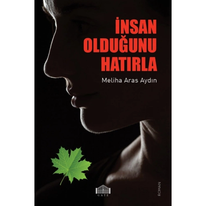 İnsan Olduğunu Hatırla