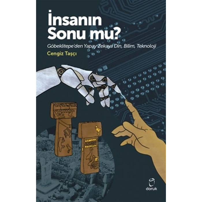 İnsanın Sonu mu?