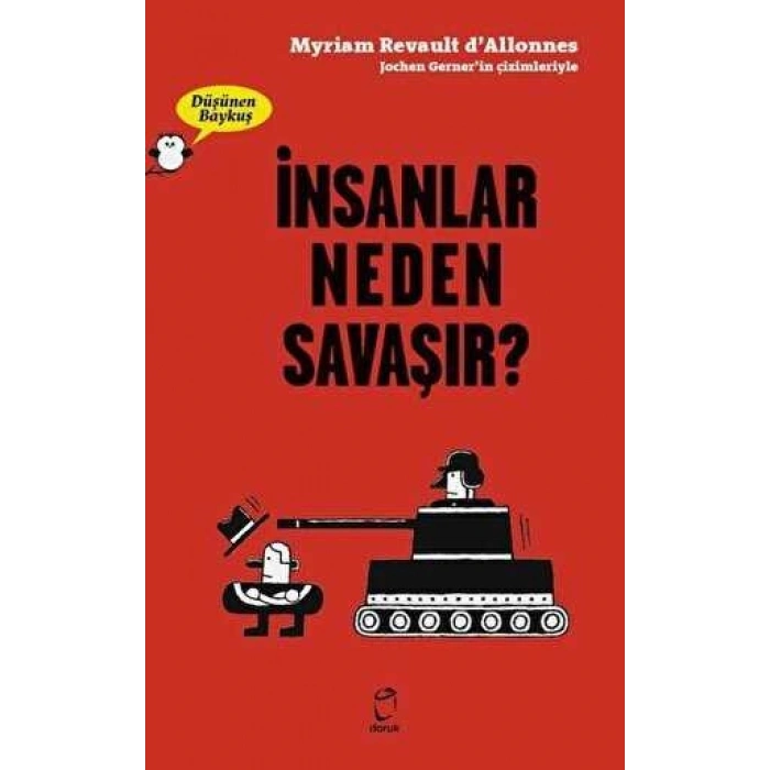 İnsanlar Neden Savaşır? - Düşünen Baykuş