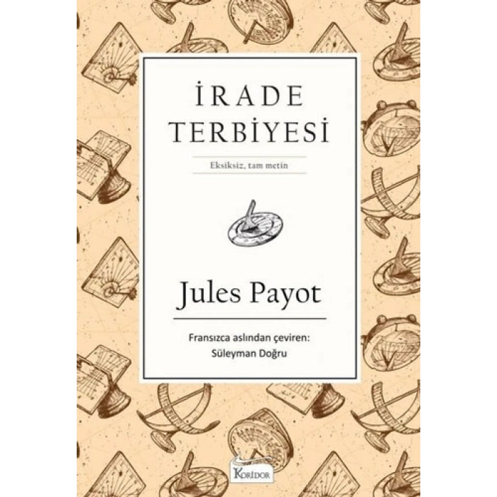 İrade Terbiyesi (Bez Ciltli)