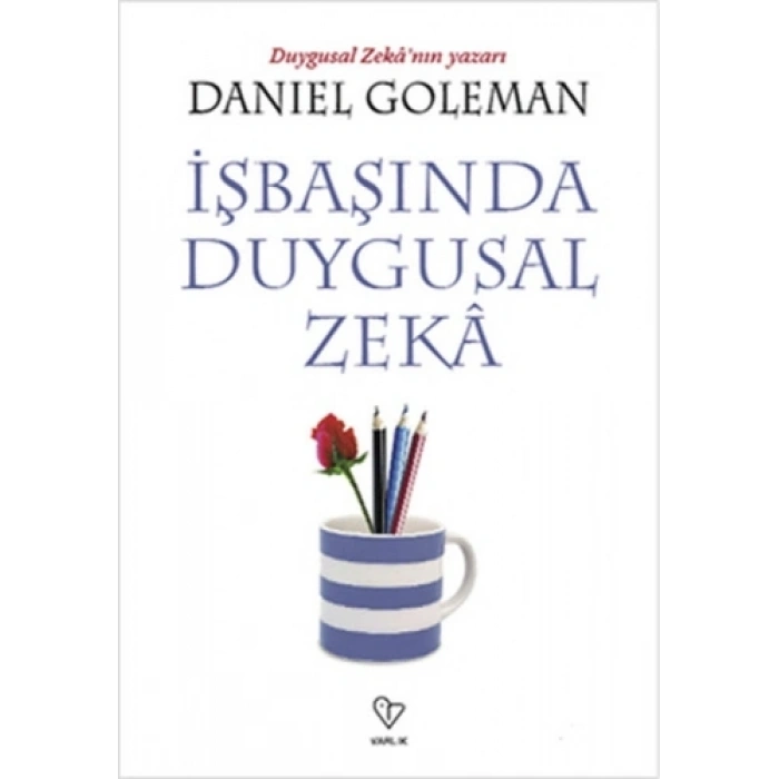 İŞBAŞINDA DUYGUSAL ZEKA
