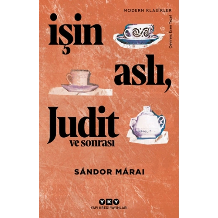 İşin Aslı Judit ve Sonrası