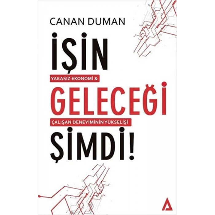 İşin Geleceği Şimdi!