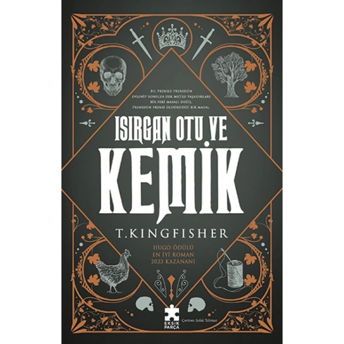 Isırgan Otu ve Kemik