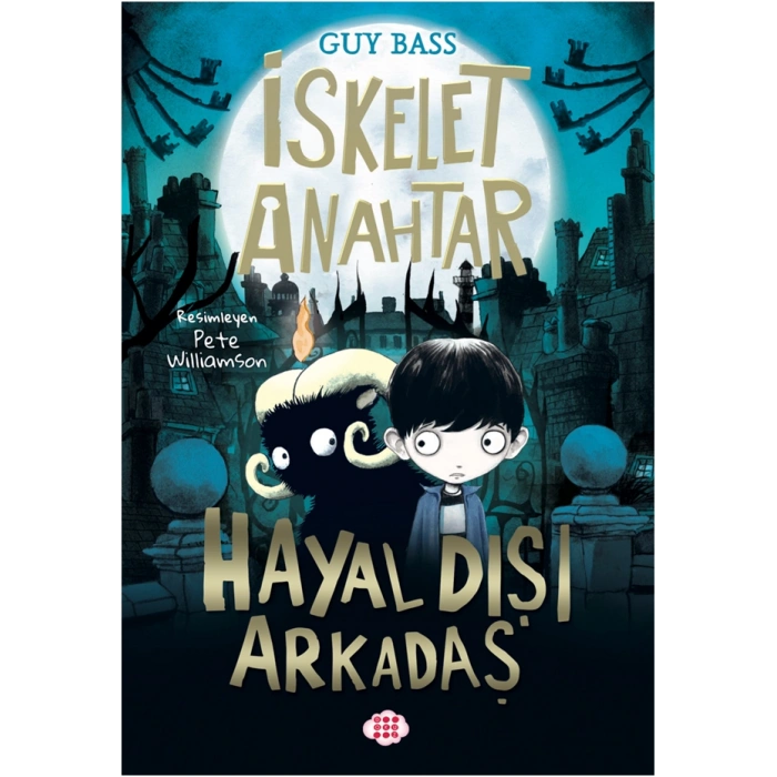İskelet Anahtar 1 - Hayal Dışı Arkadaş