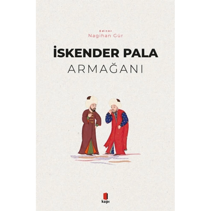 İskender Pala Armağanı (Ciltli)