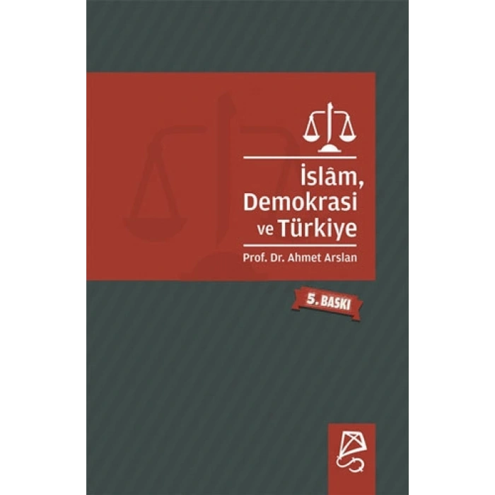 İslam, Demokrasi ve Türkiye