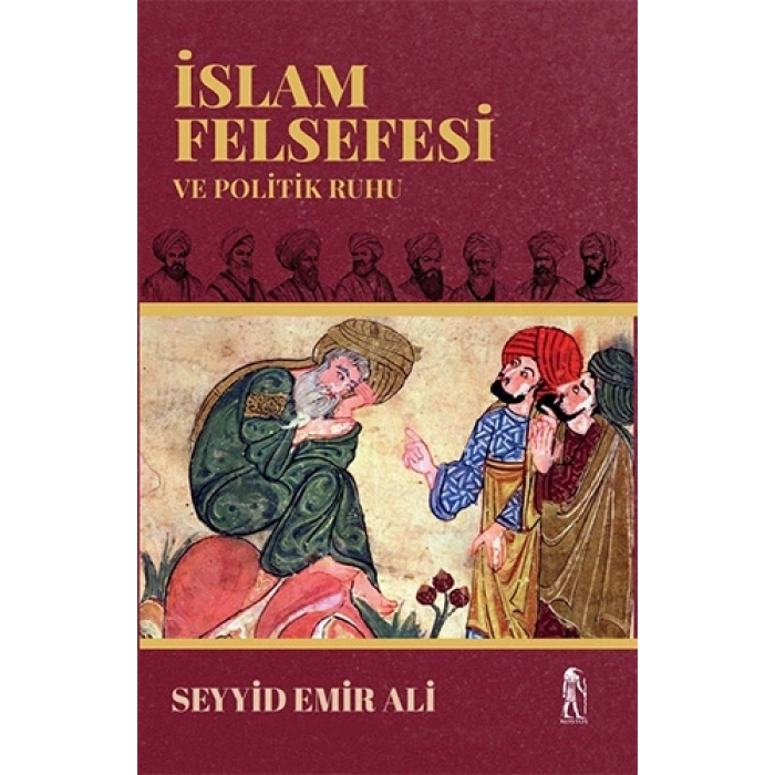 İslam Felsefesi ve Politik Ruhu