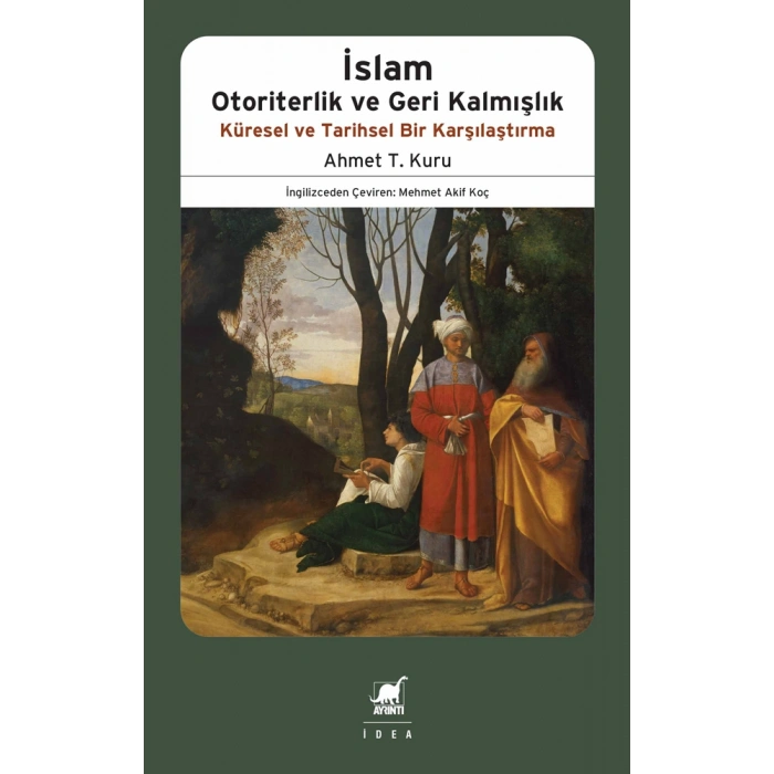 İslam Otoriterlik ve Geri Kalmışlık