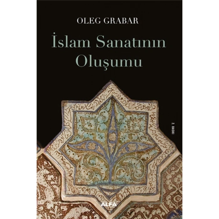 İslam Sanatının Oluşumu