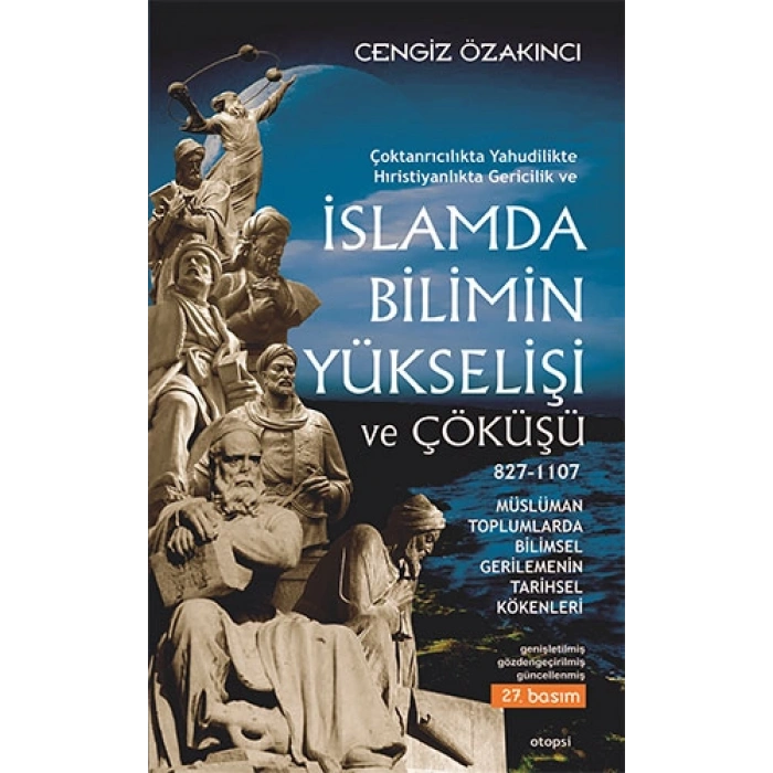 İslamda Bilimin Yükselişi ve Çöküşü