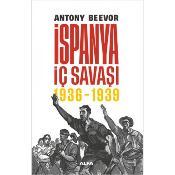 İspanya İç Savaşı 1936-1939 (Ciltli)