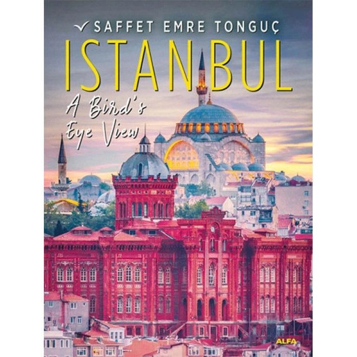 Istanbul A Bird’s Eye View (Hardcover)