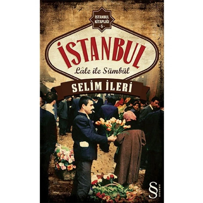 İstanbul Lâle ile Sümbül
