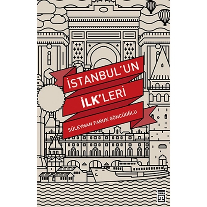 İstanbulun İlkleri