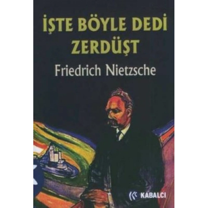 İşte Böyle Dedi Zerdüşt