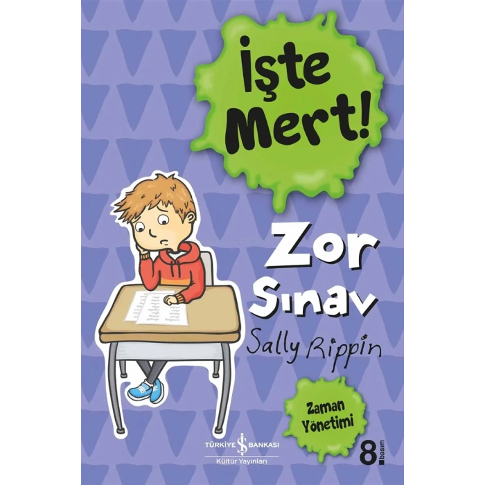 İşte Mert ! -  Zor Sınav - Zaman Yönetimi