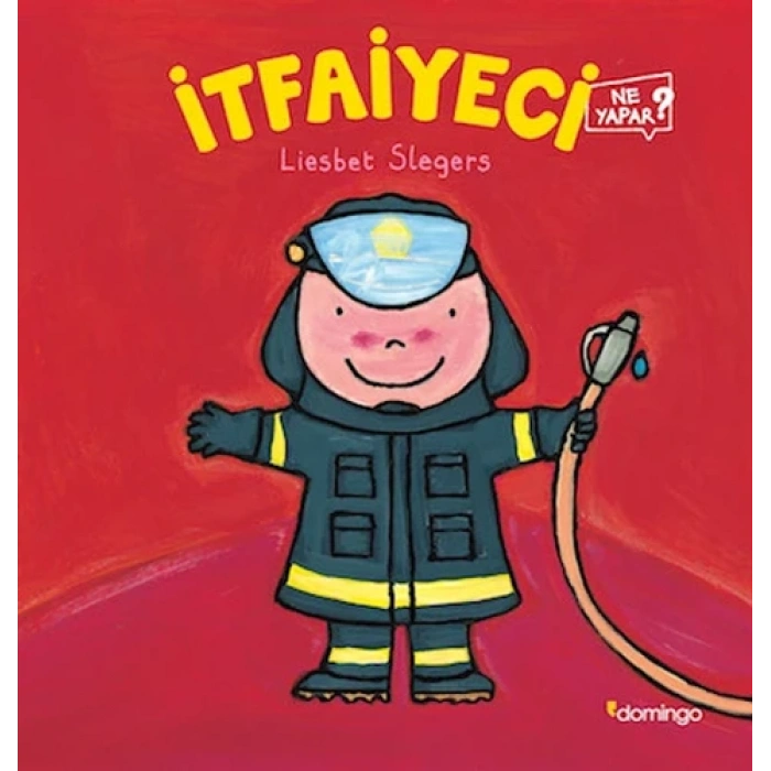 İtfaiyeci Ne Yapar?