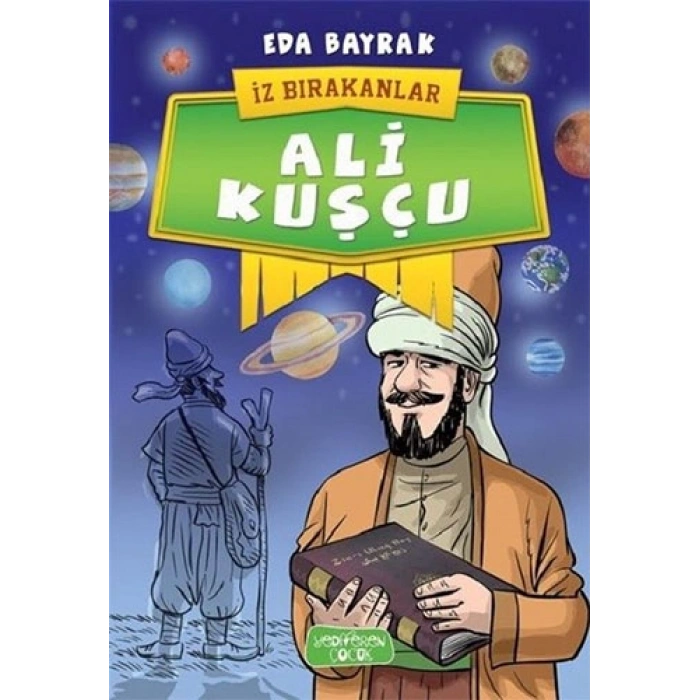 İz Bırakanlar - Ali Kuşcu