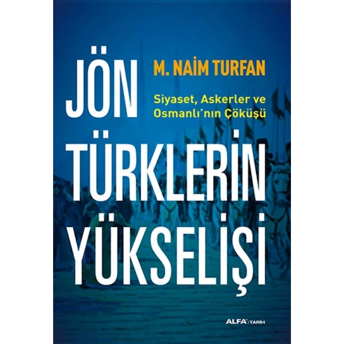 Jön Türklerin Yükselişi