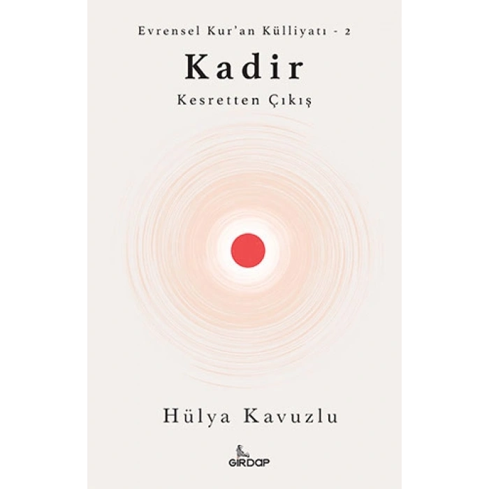 Kadir - Kesretten Çıkış