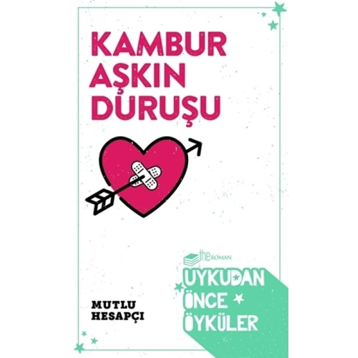 Kambur Aşkın Duruşu
