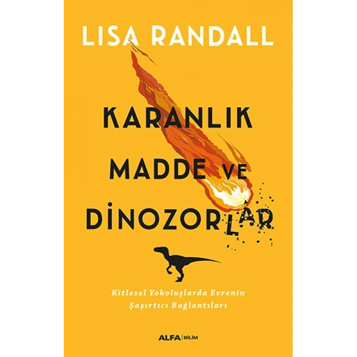 Karanlık Madde ve Dinozorlar