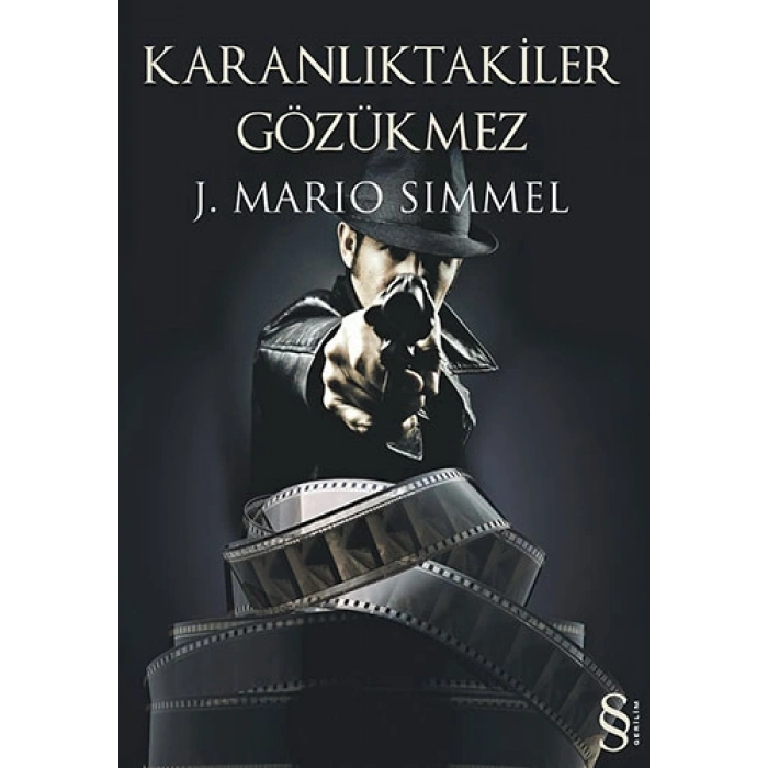 Karanlıktakiler Gözükmez
