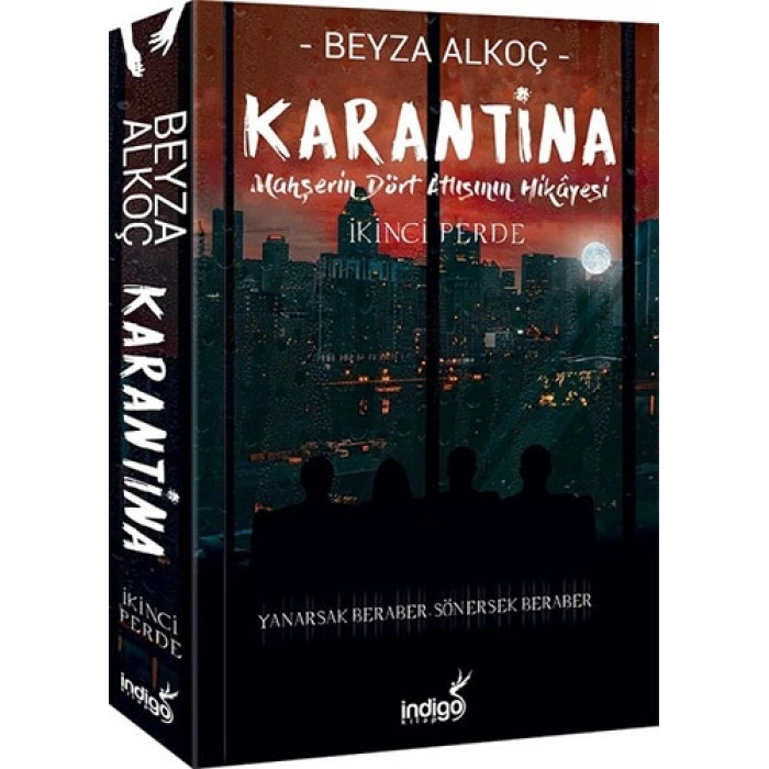 Karantina - İkinci Perde
