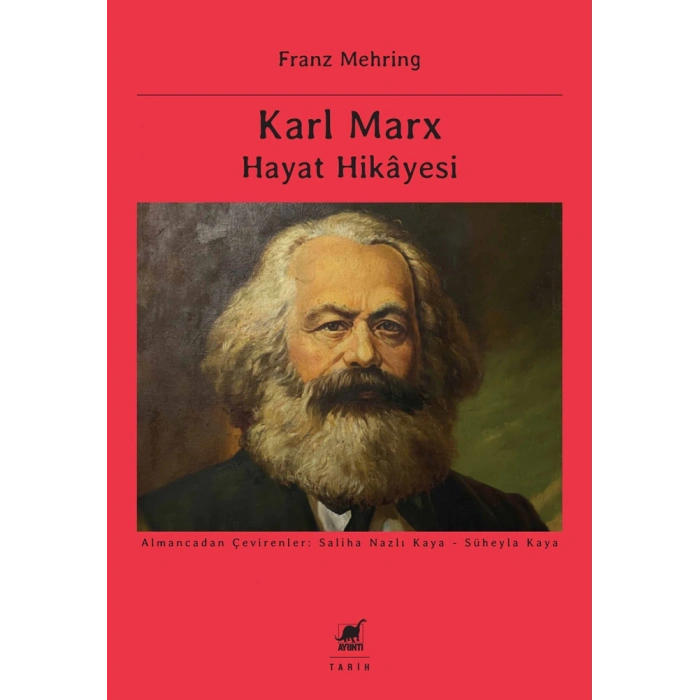Karl Marx Hayat Hikâyesi
