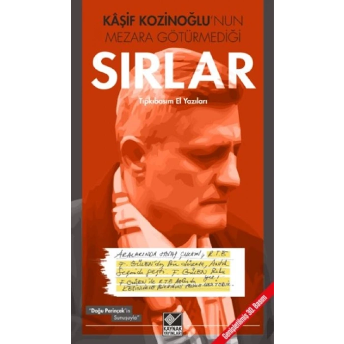 Kaşif Kozinoğlunun Mezara Götürmediği Sırlar