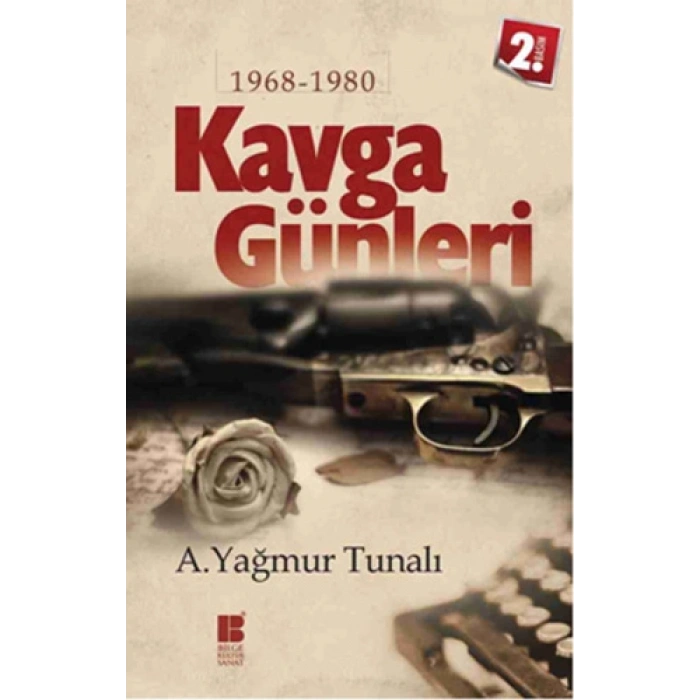 Kavga Günleri 1968-1980