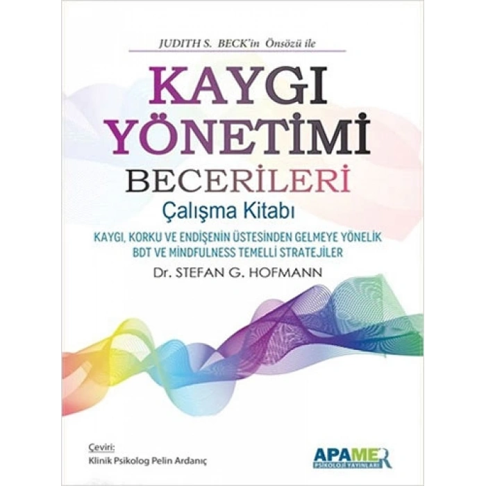 Kaygı Yönetimi Becerileri Çalışma Kitabı