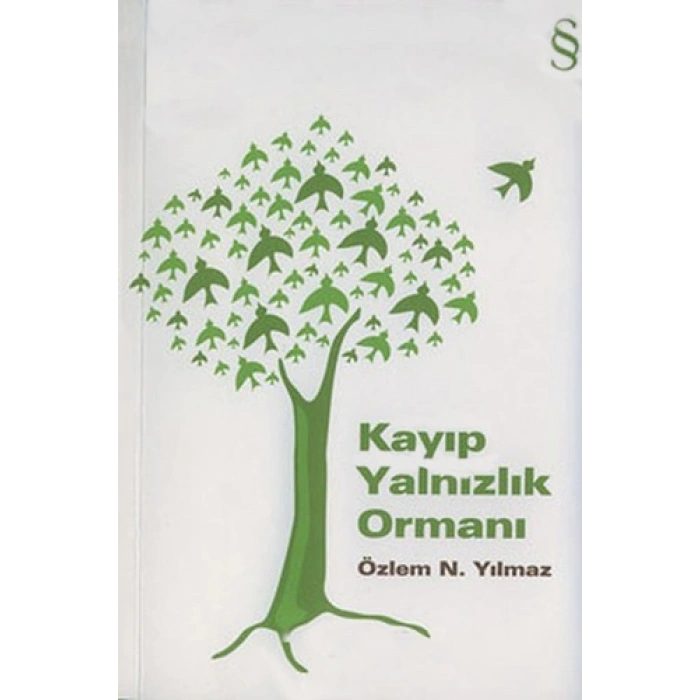 Kayıp Yalnızlık Ormanı