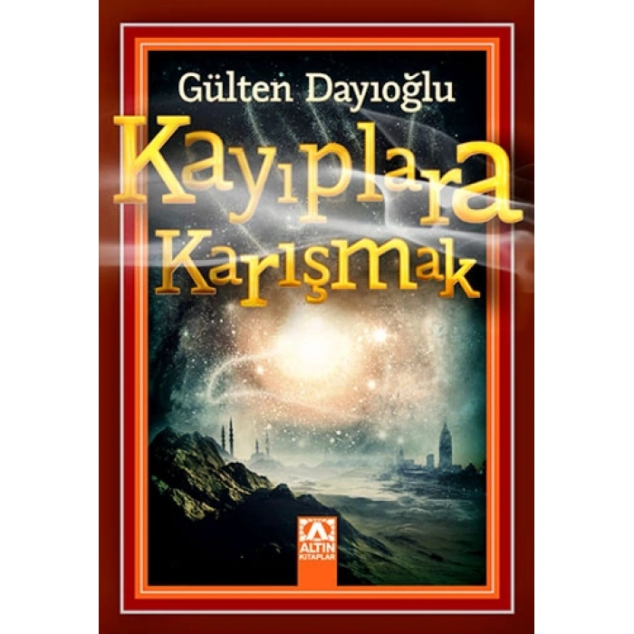 KAYIPLARA KARIŞMAK