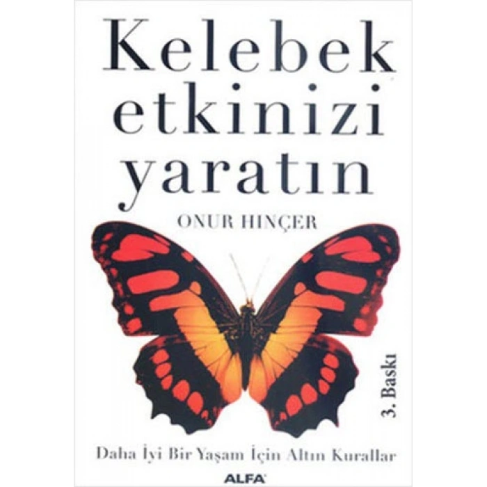 Kelebek Etkinizi Yaratın