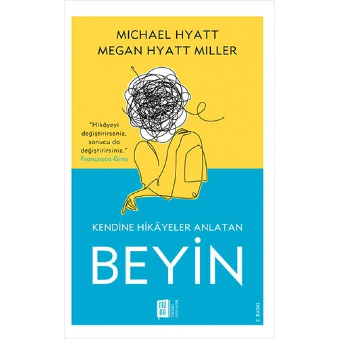 Kendine Hikayeler Anlatan Beyin