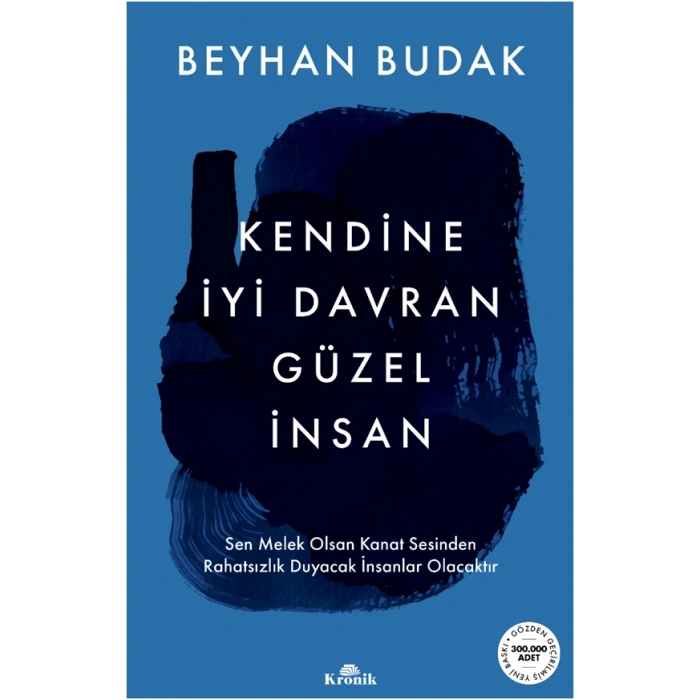 Kendine İyi Davran Güzel İnsan