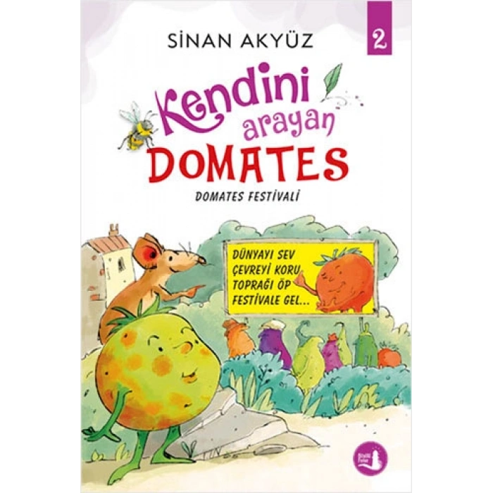 Kendini Arayan Domates 2 - Domates Festivali