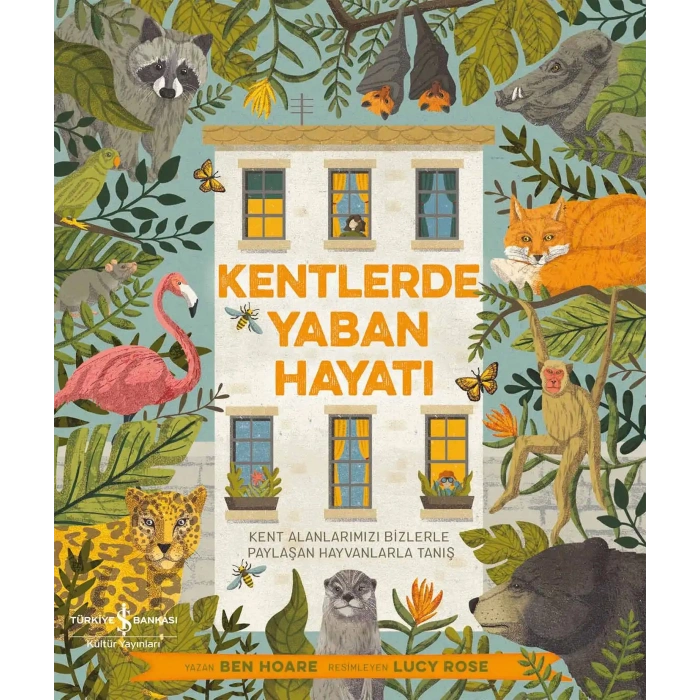 Kentlerde Yaban Hayatı