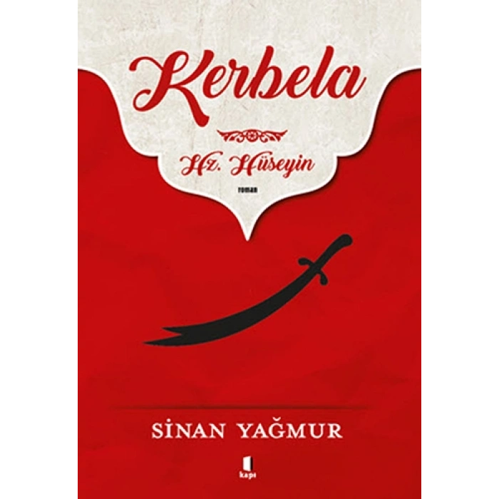 Kerbela - Hz. Hüseyin