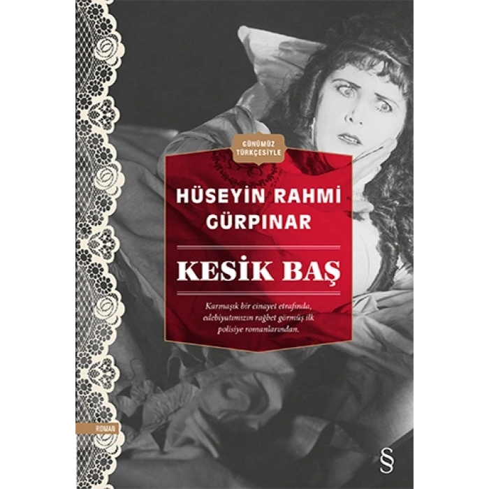 Kesik Baş (Günümüz Türkçesiyle)
