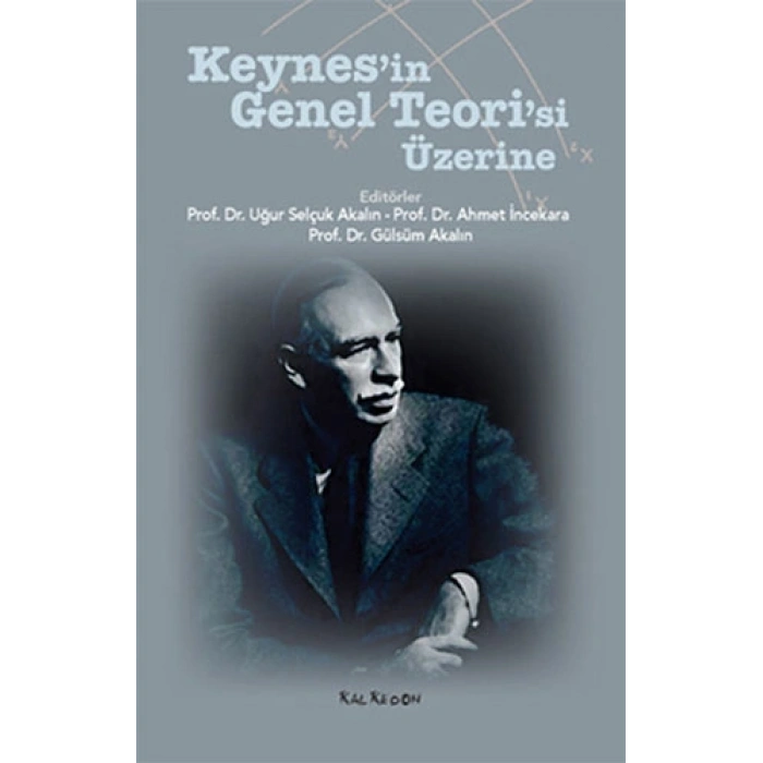 Keynesin Genel Teorisi Üzerine