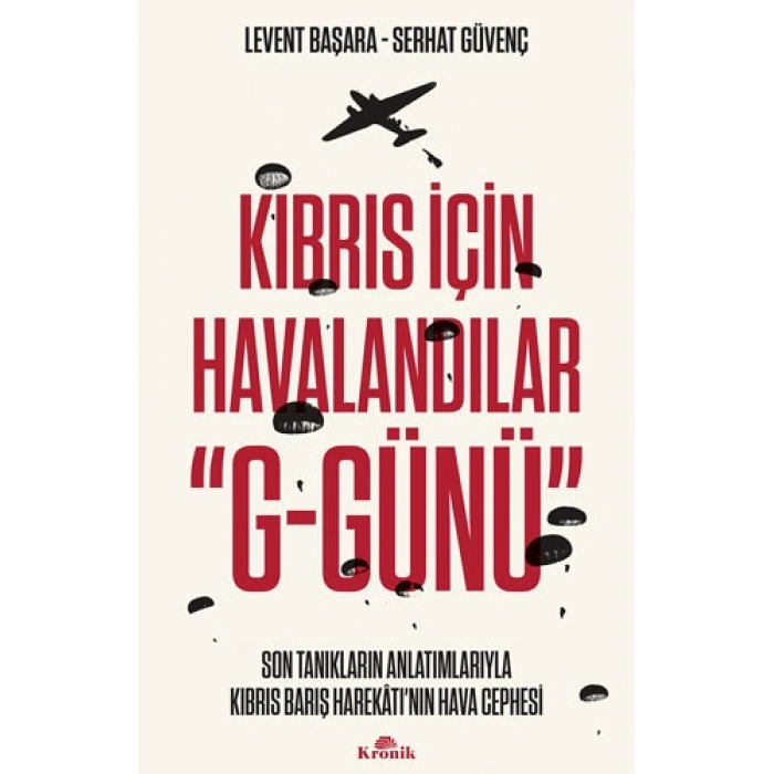Kıbrıs İçin Havalandılar G-Günü