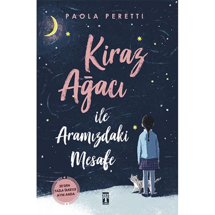 Kiraz Ağacı İle Aramızdaki Mesafe (Ciltli)