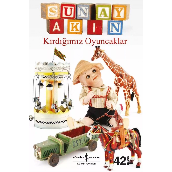 Kırdığımız Oyuncaklar